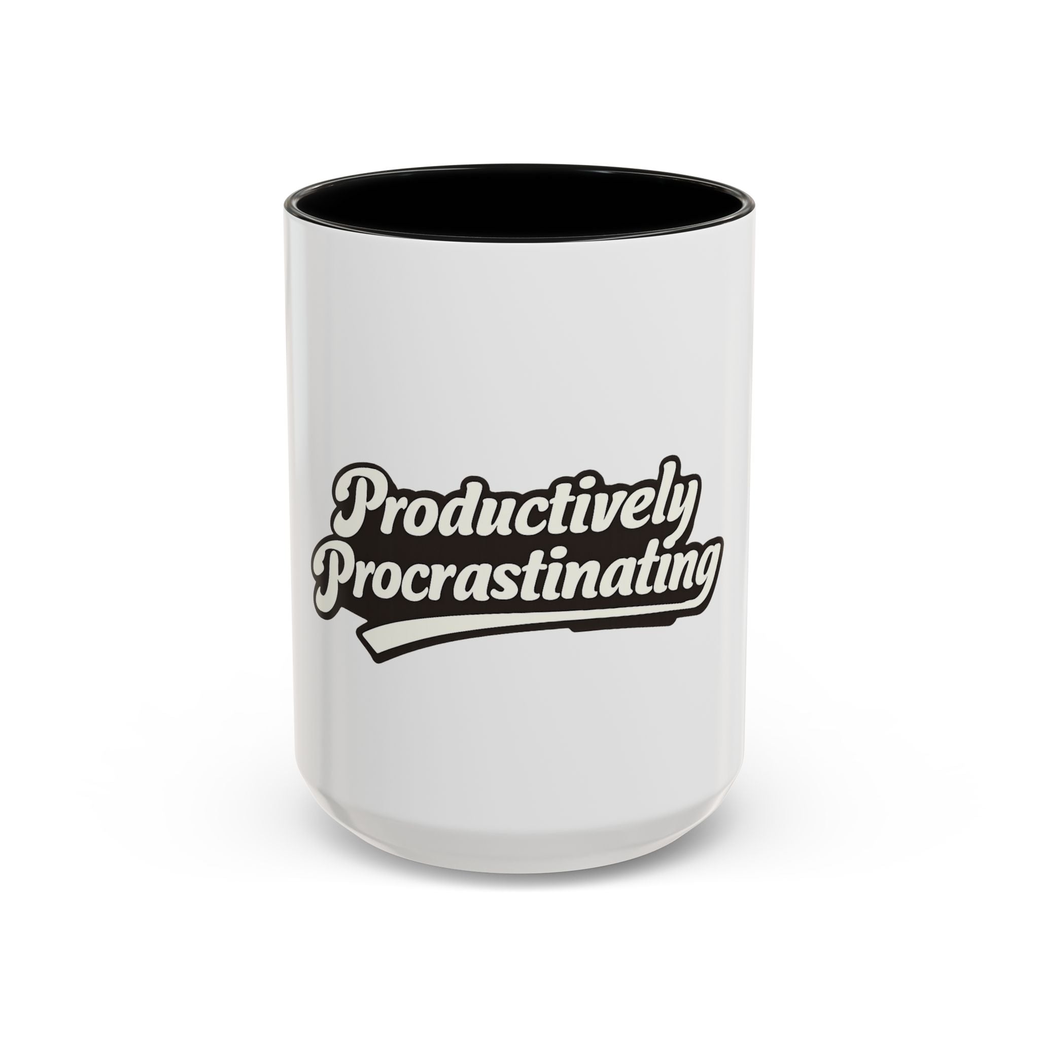 Productively Procrastinating Accent Coffee Mug — Funny Motivational 11/15oz