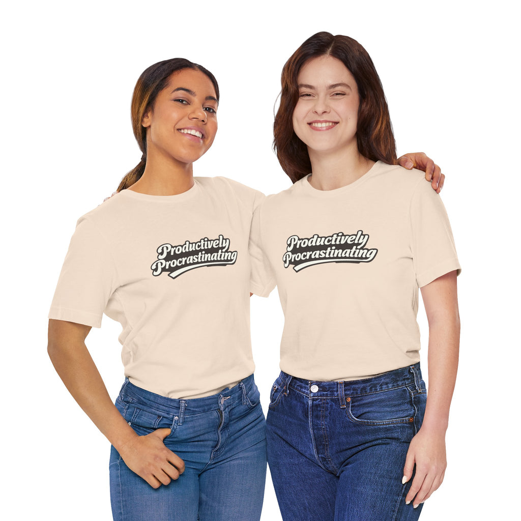 Productively Procrastinating T-Shirt — Funny Retro Script Tee for Procrastinators