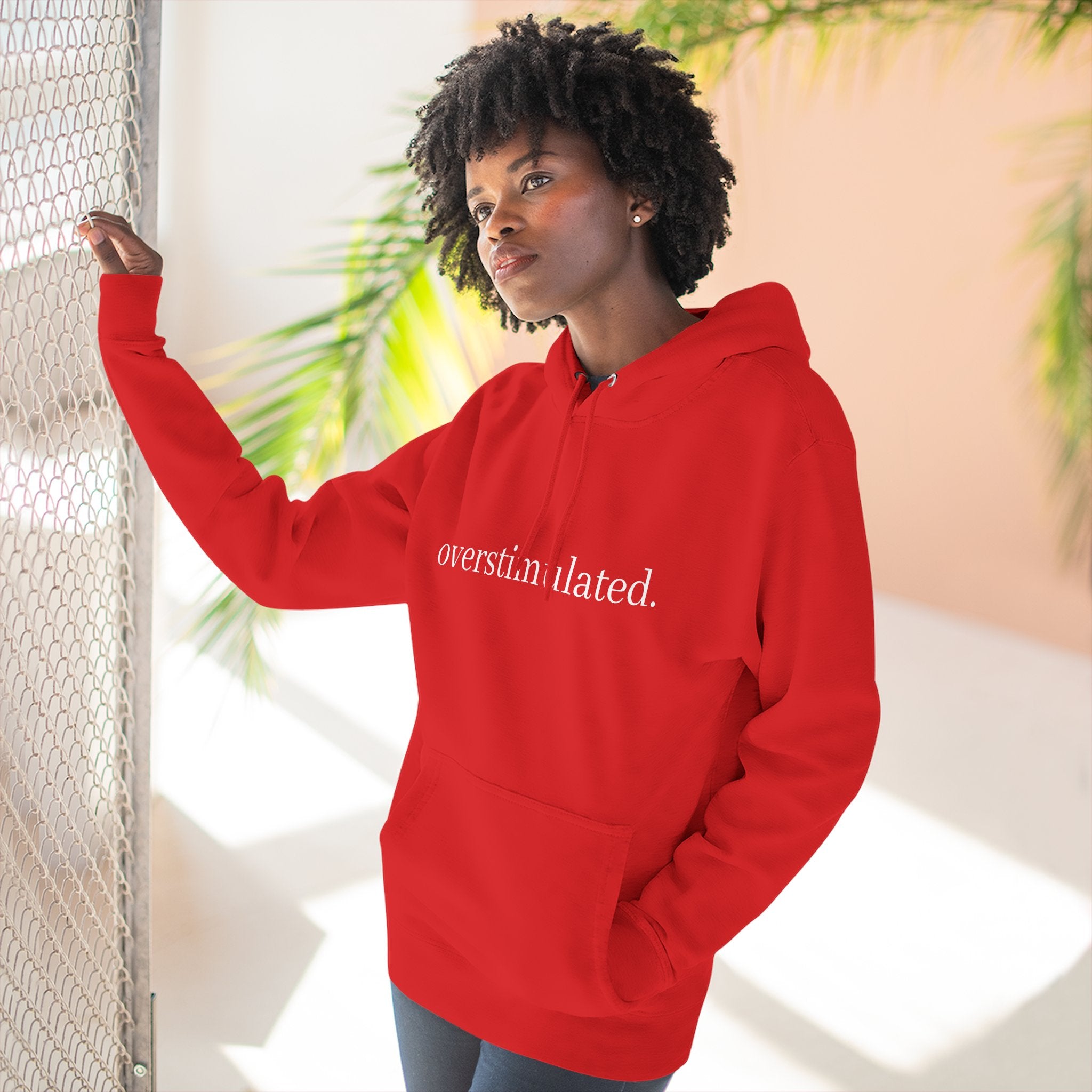 Overstimulated Hoodie — Minimal Text Fleece Pullover