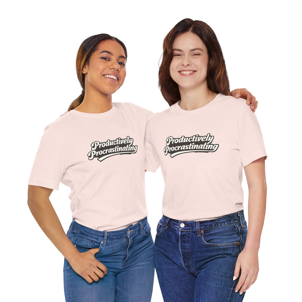 Productively Procrastinating T-Shirt — Funny Retro Script Tee for Procrastinators