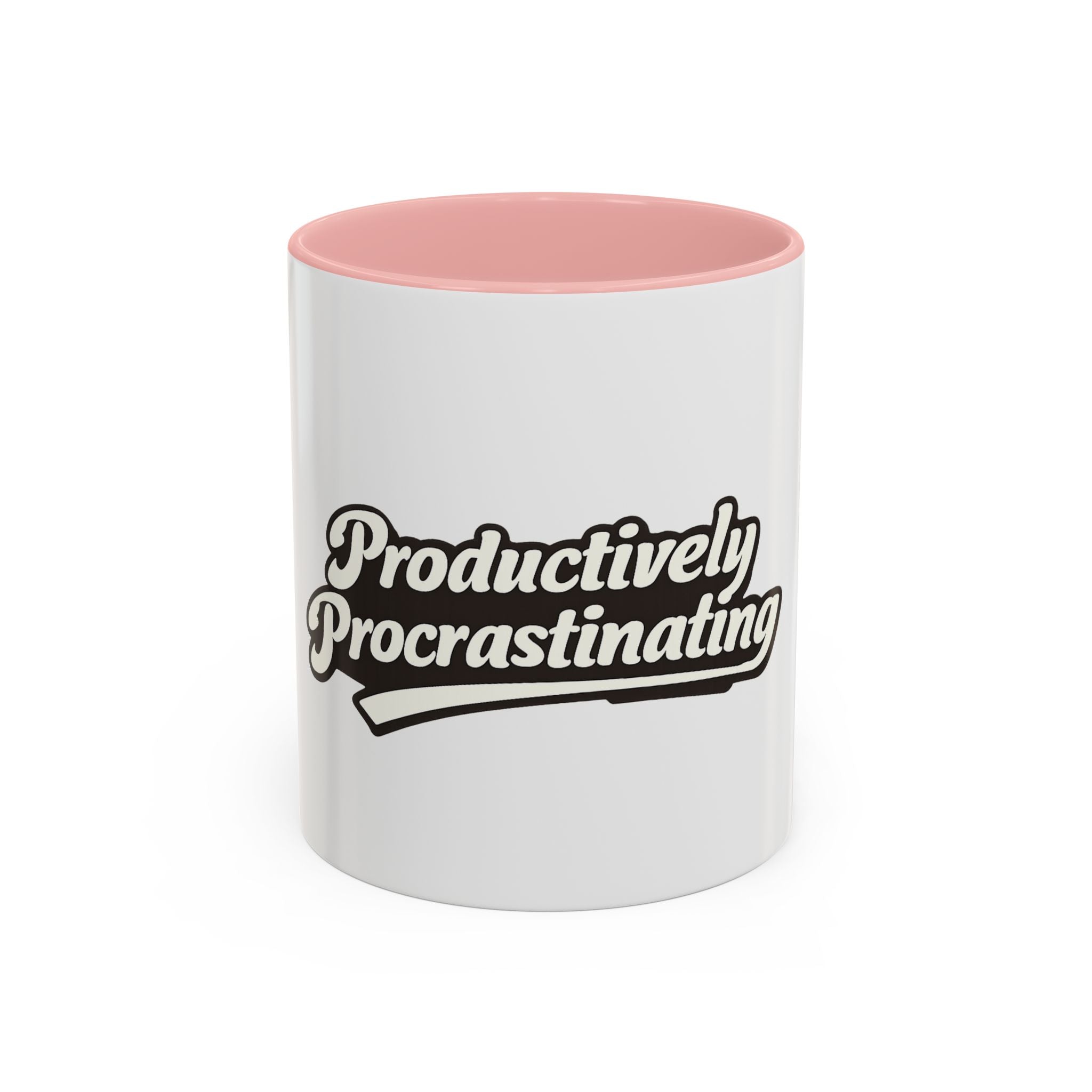 Productively Procrastinating Accent Coffee Mug — Funny Motivational 11/15oz